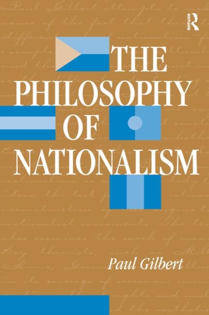 The Philosophy Of Nationalism, Hardback Book