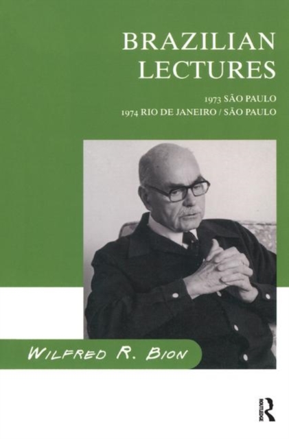 Brazilian Lectures : 1973, Sao Paulo; 1974, Rio de Janeiro/Sao Paulo, Hardback Book