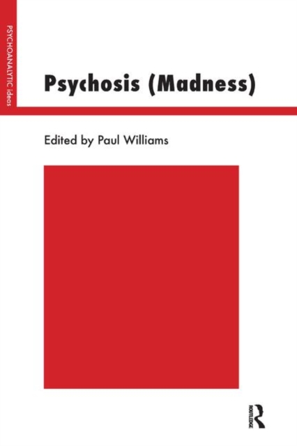 Psychosis (Madness), Hardback Book