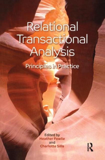 Relational Transactional Analysis : Principles in Practice, Hardback Book