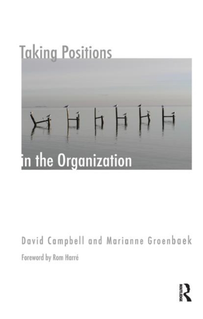 Taking Positions in the Organization, Hardback Book