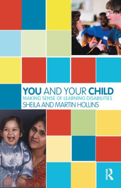 You and Your Child : Making Sense of Learning Disabilities, Hardback Book