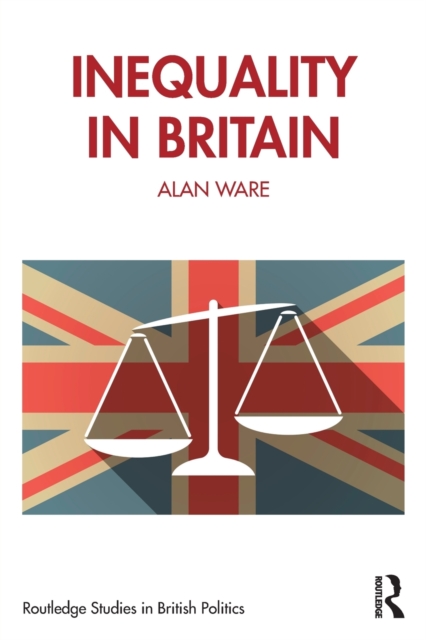 Inequality in Britain, Paperback / softback Book