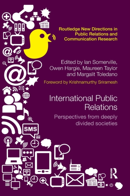 International Public Relations : Perspectives from deeply divided societies, Paperback / softback Book