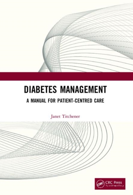 Diabetes Management : A Manual for Patient-Centred Care, Paperback / softback Book