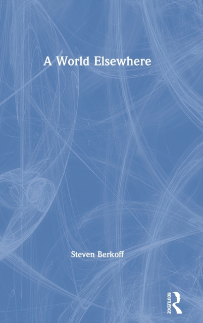A World Elsewhere, Hardback Book