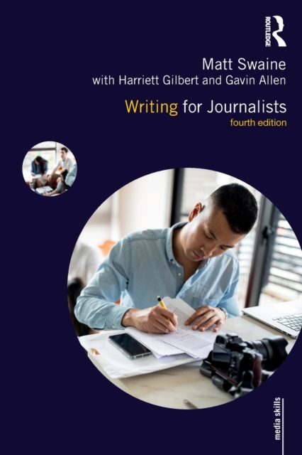 Writing for Journalists, Paperback / softback Book