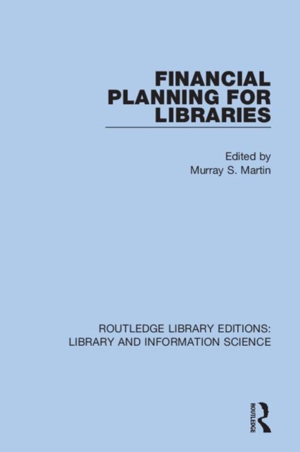 Financial Planning for Libraries, Hardback Book Financial Planning for Libraries, Hardback Book