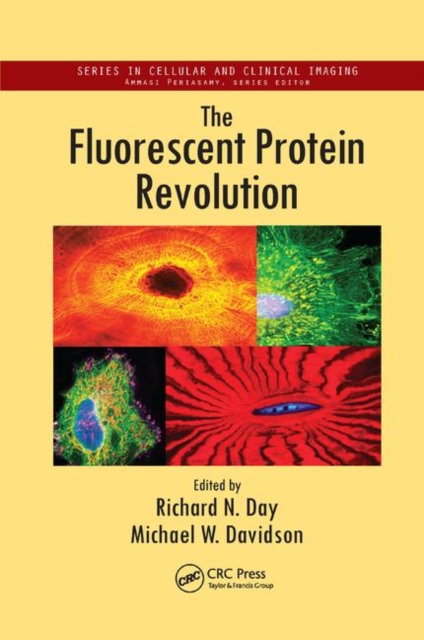 The Fluorescent Protein Revolution, Paperback / softback Book