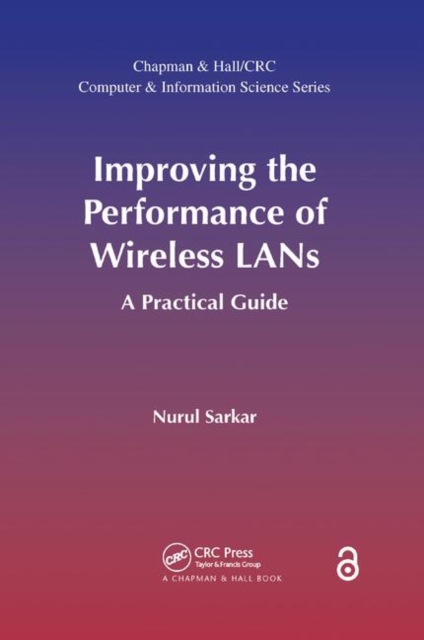 Improving the Performance of Wireless LANs : A Practical Guide, Paperback / softback Book