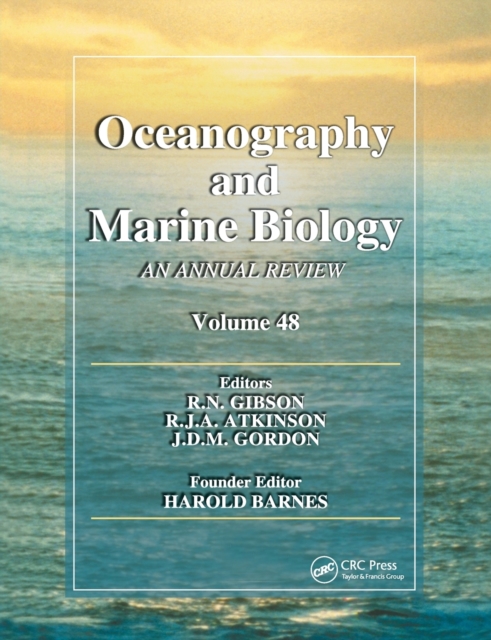 Oceanography and Marine Biology : An annual review. Volume 48, Paperback / softback Book