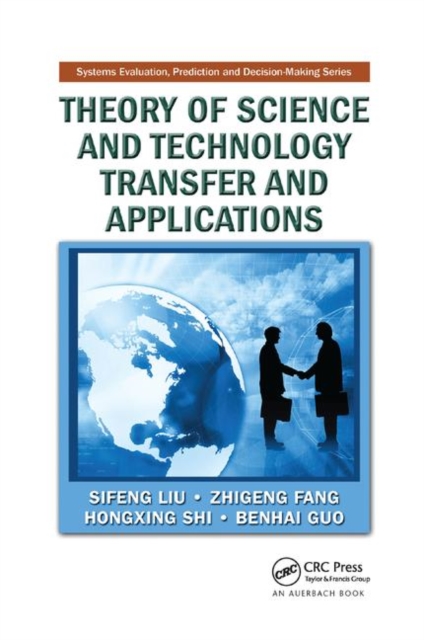 Theory of Science and Technology Transfer and Applications, Paperback / softback Book