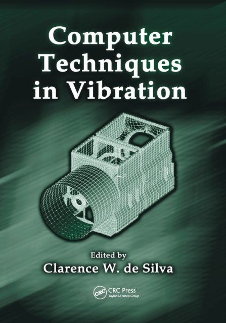 Computer Techniques in Vibration, Paperback / softback Book