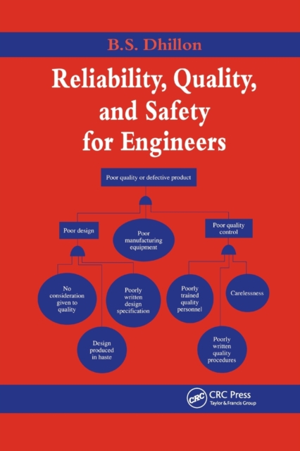 Reliability, Quality, and Safety for Engineers, Paperback / softback Book