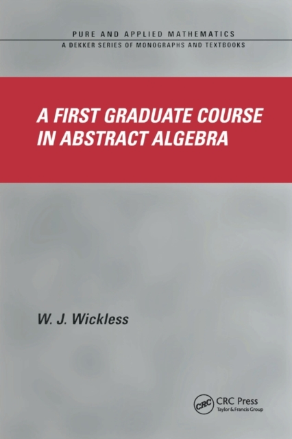 A First Graduate Course in Abstract Algebra, Paperback / softback Book