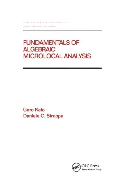 Fundamentals of Algebraic Microlocal Analysis, Paperback / softback Book
