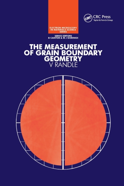 The Measurement of Grain Boundary Geometry, Paperback / softback Book