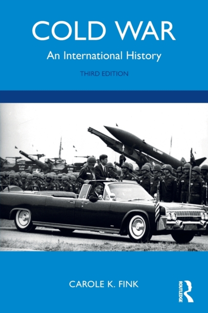 Cold War : An International History, Paperback / softback Book Cold War : An International History, Paperback / softback Book