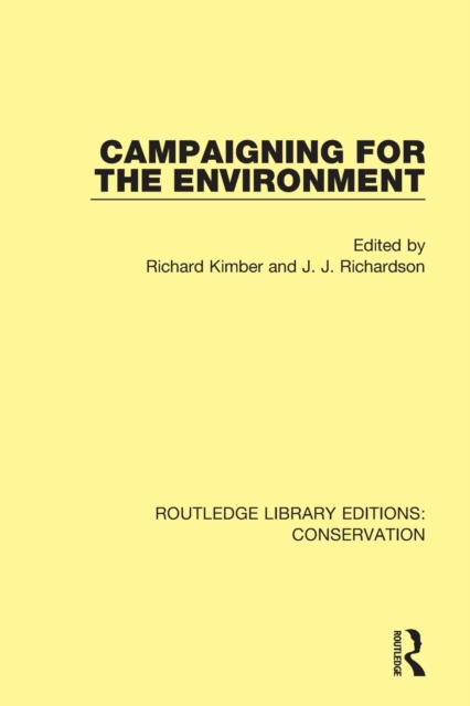 Campaigning for the Environment, Paperback / softback Book