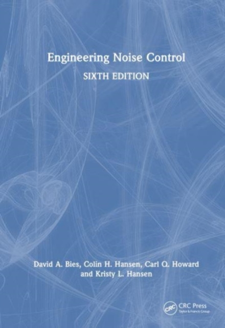 Engineering Noise Control, Hardback Book