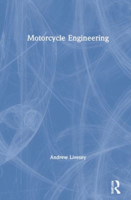 Motorcycle Engineering, Hardback Book