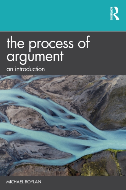 The Process of Argument : An Introduction, Paperback / softback Book