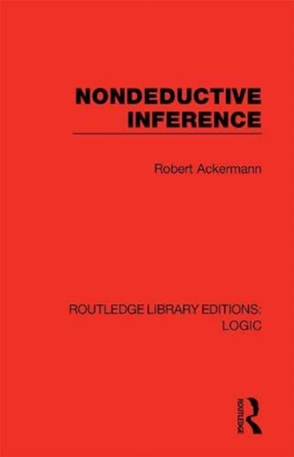 Nondeductive Inference, Paperback / softback Book