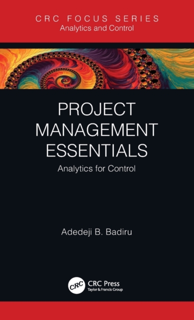 Project Management Essentials : Analytics for Control, Hardback Book