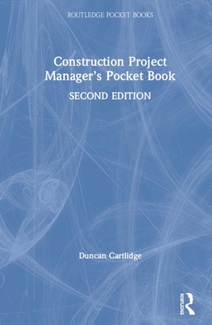 Construction Project Manager’s Pocket Book, Hardback Book