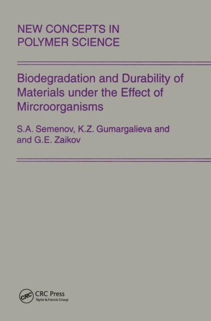 Biodegradation and Durability of Materials under the Effect of Microorganisms, Paperback / softback Book