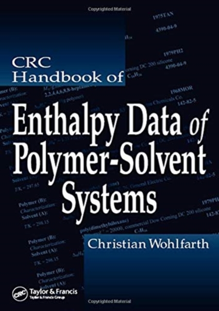 CRC Handbook of Enthalpy Data of Polymer-Solvent Systems, Paperback / softback Book
