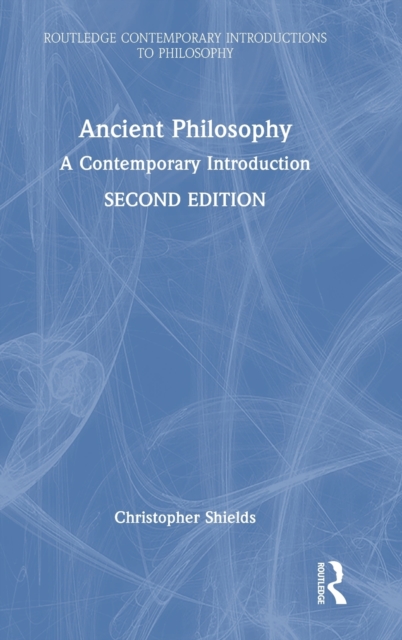 Ancient Philosophy : A Contemporary Introduction, Hardback Book
