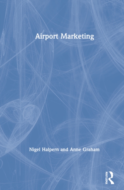 Airport Marketing, Hardback Book