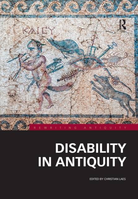 Disability in Antiquity, Paperback / softback Book