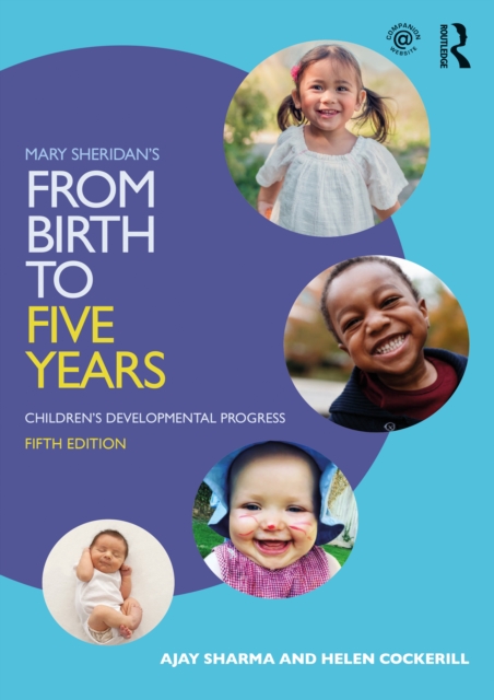 Mary Sheridan's From Birth to Five Years : Children's Developmental Progress, Paperback / softback Book