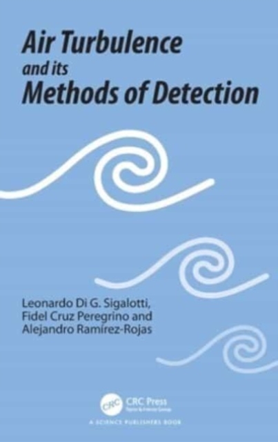 Air Turbulence and its Methods of Detection, Hardback Book
