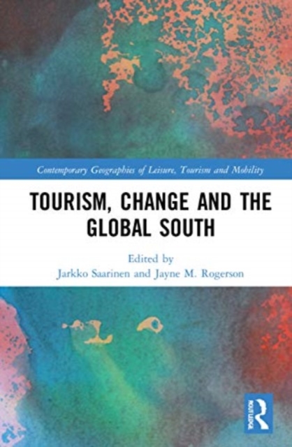 Tourism, Change and the Global South, Paperback / softback Book