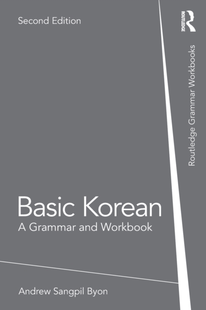 Basic Korean : A Grammar and Workbook, Paperback / softback Book