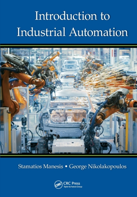 Introduction to Industrial Automation, Paperback / softback Book