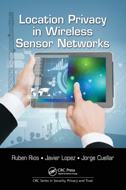 Location Privacy in Wireless Sensor Networks, Paperback / softback Book