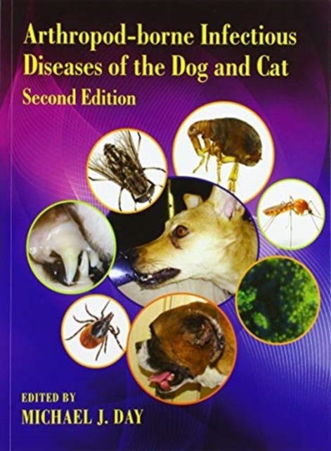 Arthropod-borne Infectious Diseases of the Dog and Cat, Paperback / softback Book