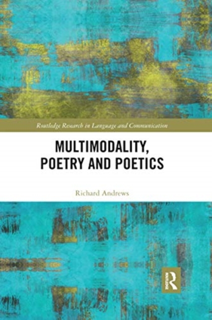 Multimodality, Poetry and Poetics, Paperback / softback Book