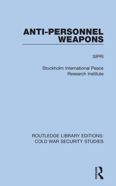 Anti-personnel Weapons, Hardback Book