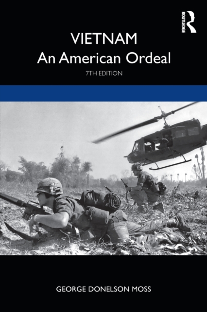 Vietnam : An American Ordeal, Paperback / softback Book