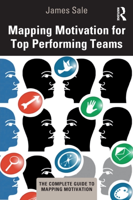 Mapping Motivation for Top Performing Teams, Paperback / softback Book