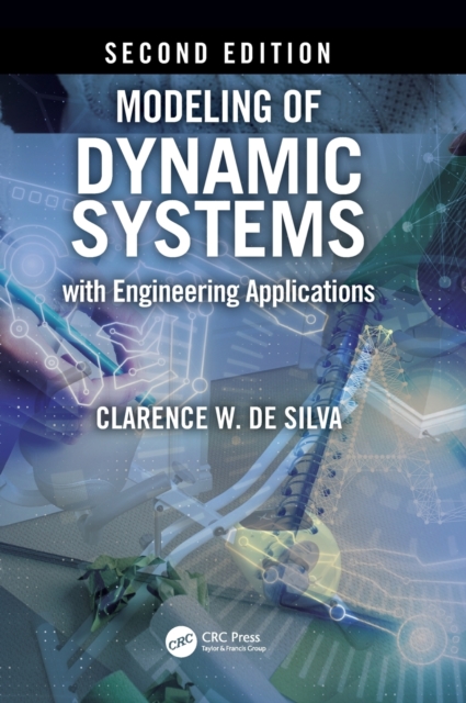 Modeling of Dynamic Systems with Engineering Applications, Hardback Book