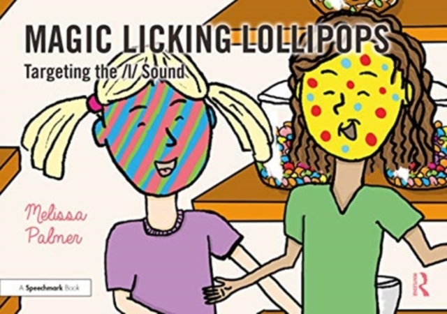 Magic Licking Lollipops : Targeting the l Sound, Paperback / softback Book