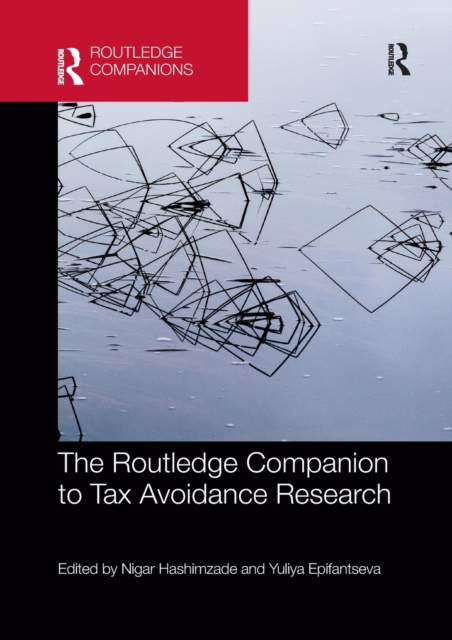 The Routledge Companion to Tax Avoidance Research, Paperback / softback Book