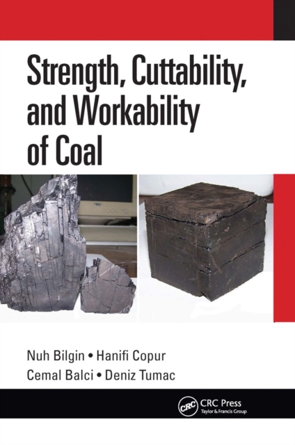 Strength, Cuttability, and Workability of Coal, Paperback / softback Book