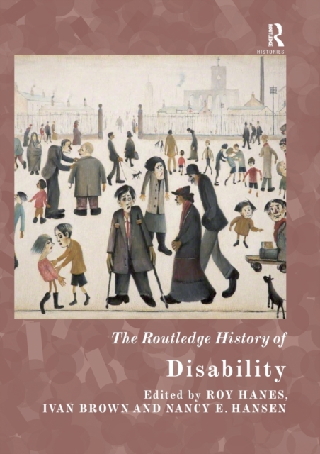 The Routledge History of Disability, Paperback / softback Book